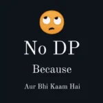 No Dp, Images, Photos, Pictures & Wallpapers